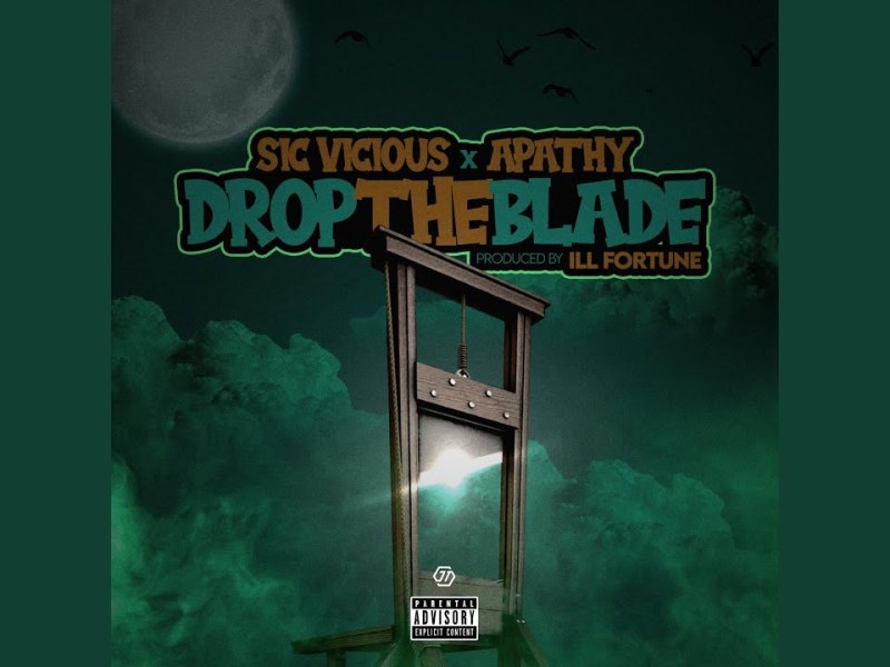 Sic Vicious x Apathy “Drop the Blade”