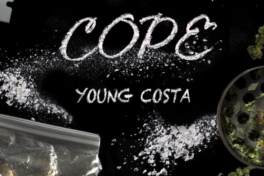 WATCH: Young Costa – “Cope”