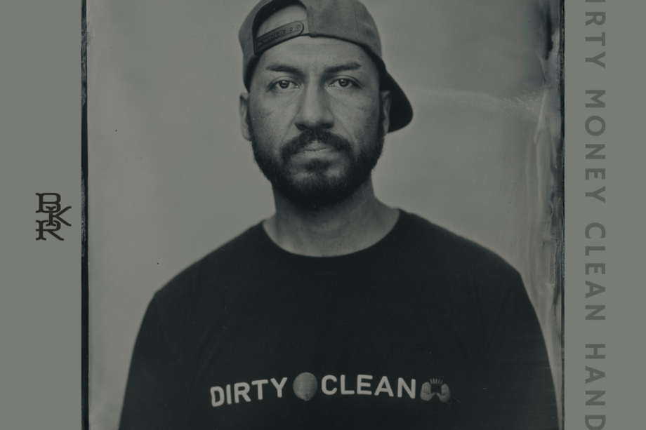 BKR – Dirty Money Clean Hands