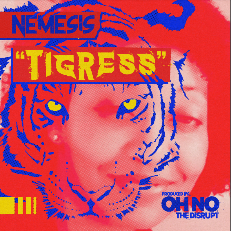 MC Nemesis – “Tigress”