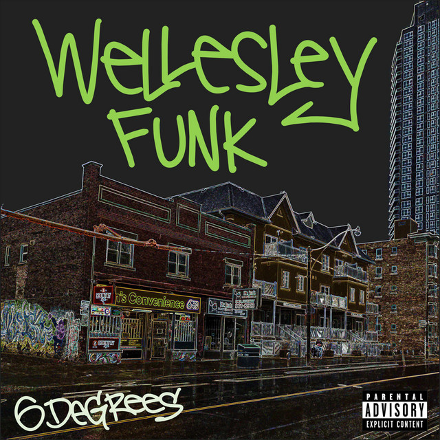 6Degrees – “Wellesley Funk”