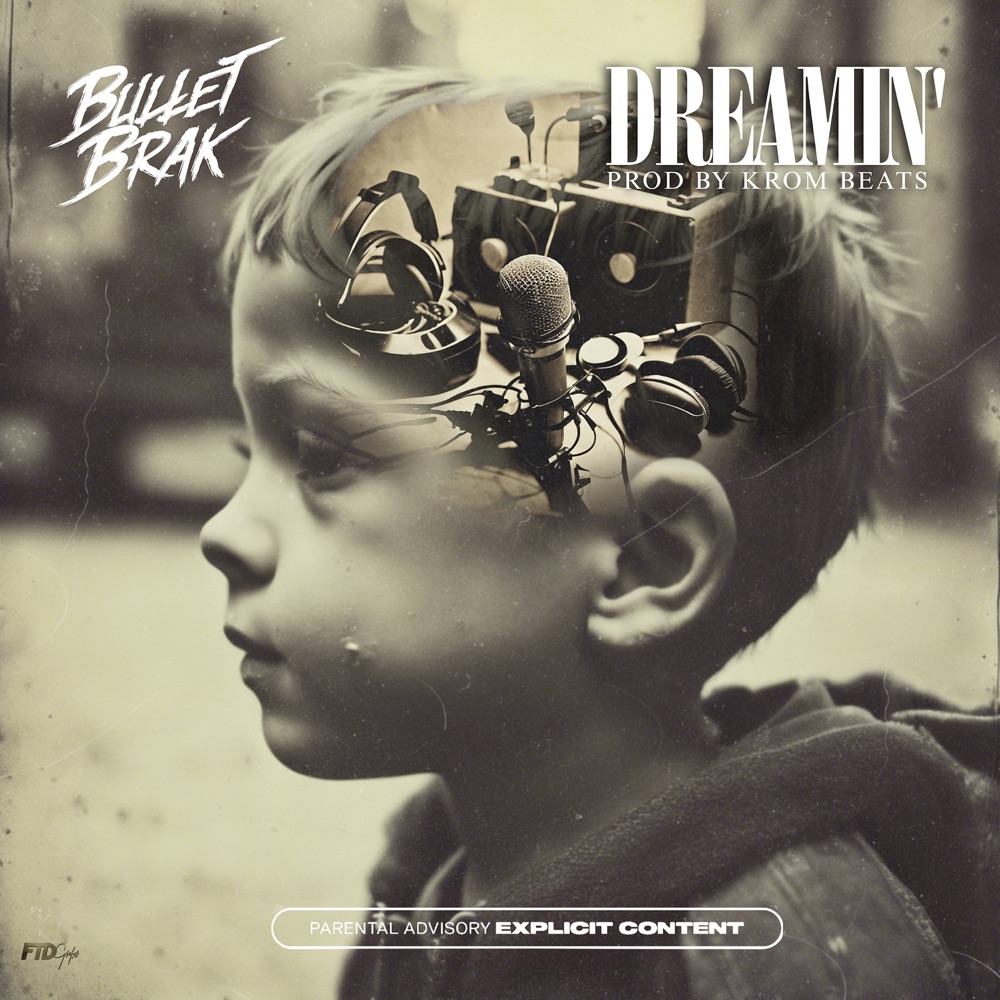 Bullet Brak – “Dreamin'”