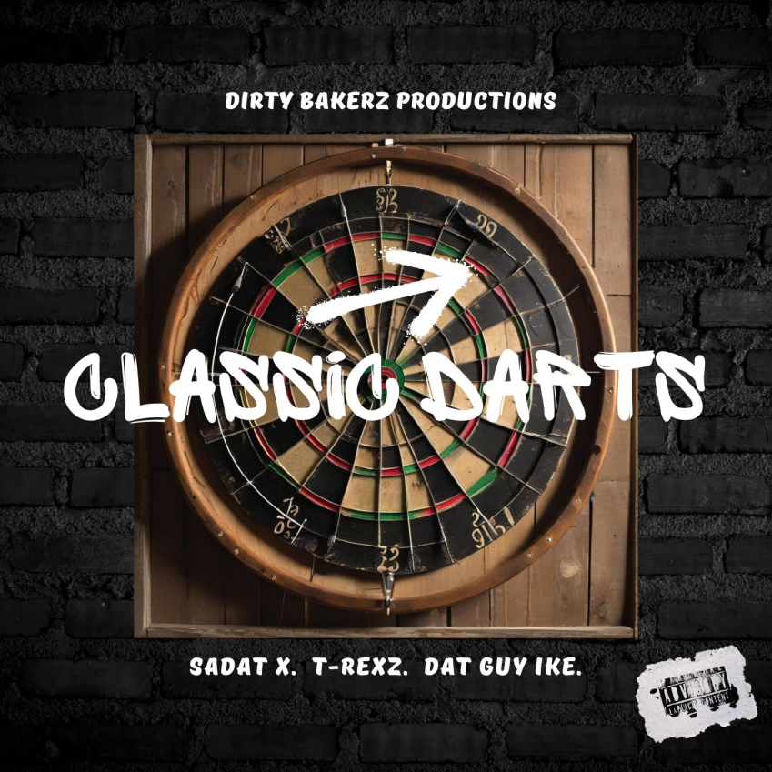 Sadat X x Dat Guy Ike x T-Rexz x Mr. Shaff – “Classic Darts”