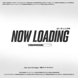 AWOL Da Mindwriter x August Fanon – “Now Loading”